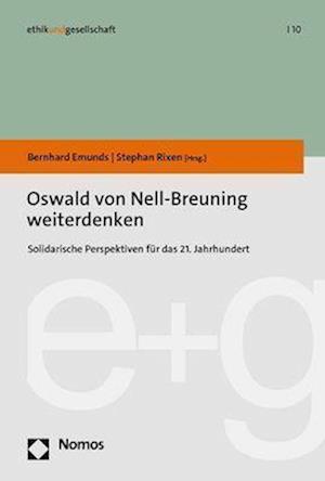 Oswald von Nell-Breuning weiterdenken