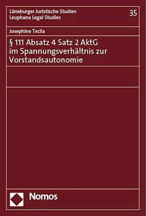 § 111 Absatz 4 Satz 2 AktG im Spannungsverhältnis zur Vorstandsautonomie