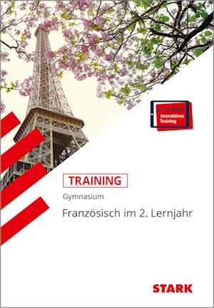 STARK Training Gymnasium - Französisch 2. Lernjahr