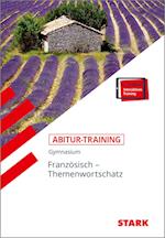 Abitur-Training - Französisch Themenwortschatz + ActiveBook