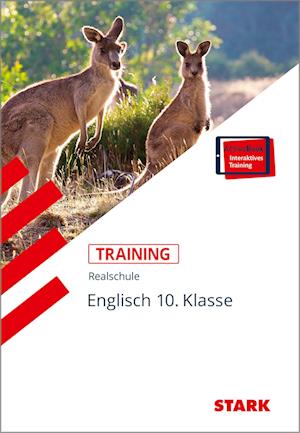 STARK Training Realschule - Englisch 10. Klasse