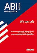 Abi - auf einen Blick! Wirtschaft/Recht Bayern