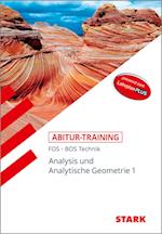 Abitur-Training FOS/BOS - Mathematik Bayern 11. Klasse Technik, Band 1