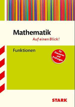 Mathematik - auf einen Blick! Funktionen