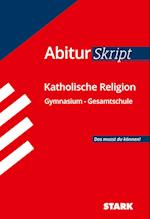 STARK AbiturSkript - Katholische Religion