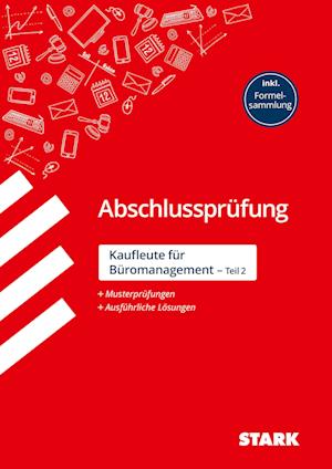 Abschlussprüfung - Kaufleute für Büromanagement