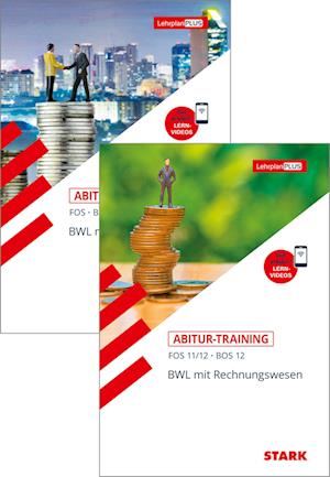STARK Abitur-Training FOS/BOS - BWL mit Rechnungswesen Bayern: 11./12. Klasse + 13. Klasse