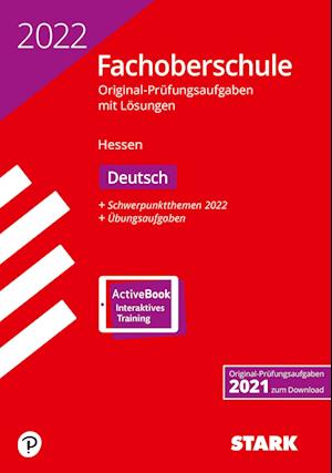 STARK Abschlussprüfung FOS Hessen 2022 - Deutsch