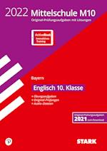 STARK Original-Prüfungen und Training Mittelschule M10 2022 - Englisch - Bayern