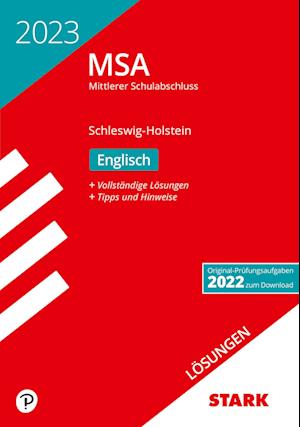 STARK Lösungen zu Original-Prüfungen und Training MSA 2023 - Englisch - Schleswig-Holstein