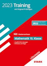 STARK Lösungen zu Original-Prüfungen und Training Abschlussprüfung IGS 2023 - Mathematik 10. Klasse - Niedersachsen