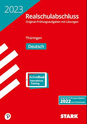 STARK Original-Prüfungen Realschulabschluss 2023 - Deutsch - Thüringen