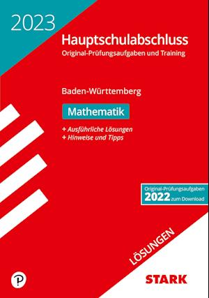 STARK Lösungen zu Original-Prüfungen und Training Hauptschulabschluss 2023 - Mathematik 9. Klasse - BaWü