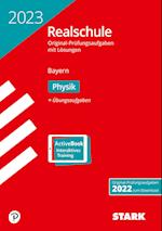 STARK Original-Prüfungen Realschule 2023 - Physik - Bayern