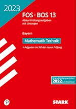 STARK Abiturprüfung FOS/BOS Bayern 2023 - Mathematik Technik 13. Klasse