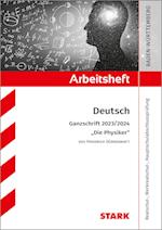 STARK Arbeitsheft - Deutsch - BaWü - Ganzschrift 2023/24 - Dürrenmatt: Die Physiker