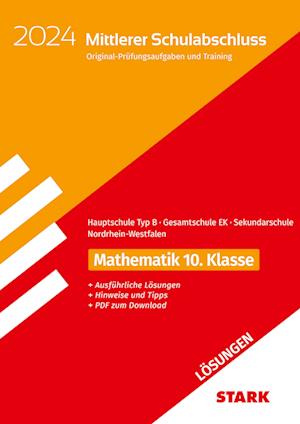 STARK Lösungen zu Original-Prüfungen und Training - Mittlerer Schulabschluss 2024 - Mathematik - Hauptschule Typ B/