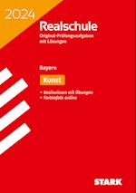 STARK Original-Prüfungen Realschule 2024 - Kunst - Bayern