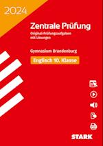 STARK Zentrale Prüfung 2024 - Englisch 10. Klasse - Brandenburg