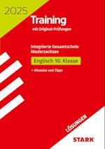 STARK Lösungen zu Original-Prüfungen und Training - Abschluss IGS 2025 - Englisch 10. Klasse - Niedersachsen