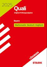 STARK Lösungen zu Original-Prüfungen Quali Mittelschule 2025 - Mathematik, Deutsch, Englisch 9. Klasse - Bayern