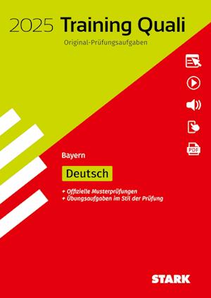 STARK Training Abschlussprüfung Quali Mittelschule 2025 - Deutsch 9. Klasse - Bayern