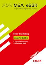 STARK Lösungen zu Original-Prüfungen und Training MSA/eBBR 2025 - Mathematik - Berlin/Brandenburg