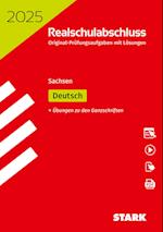 STARK Original-Prüfungen Realschulabschluss 2025 - Deutsch - Sachsen