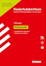 STARK Original-Prüfungen Realschulabschluss 2025 - Mathematik - Thüringen