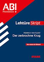 STARK LektüreSkript - Heinrich von Kleist: Der zerbrochne Krug