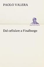 Dal cellulare a Finalborgo