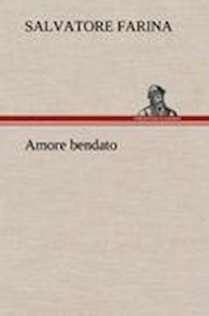 Amore bendato