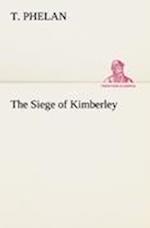 The Siege of Kimberley