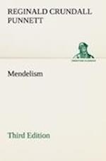 Mendelism Third Edition