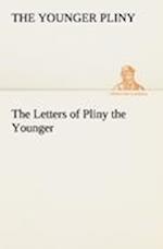 The Letters of Pliny the Younger