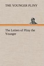 The Letters of Pliny the Younger