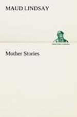 Mother Stories