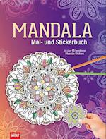 Mandala Mal- und Stickerbuch