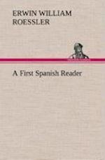 A First Spanish Reader