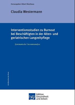 Interventionsstudien Zu Burnout Bei Beschaftigten in Der Alten- Und Geriatrischen Langzeitpflege