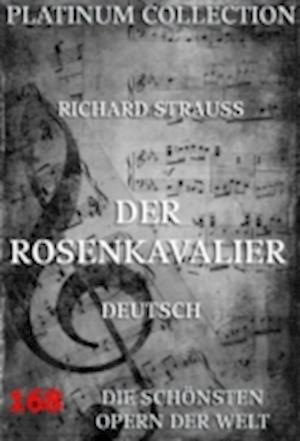 Der Rosenkavalier