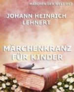 Märchenkranz für Kinder