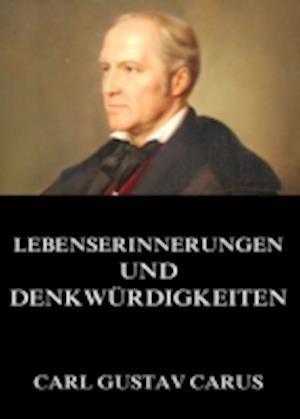 Lebenserinnerungen und Denkwürdigkeiten