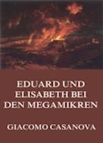 Eduard und Elisabeth bei den Megamikren