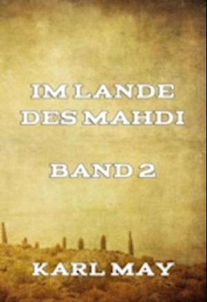 Im Lande des Mahdi Band 2