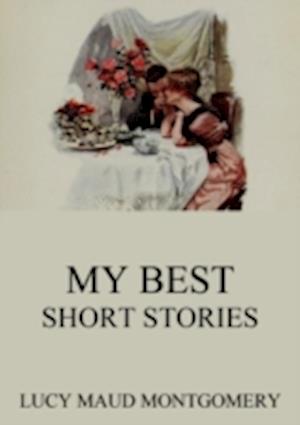 My Best Short Stories