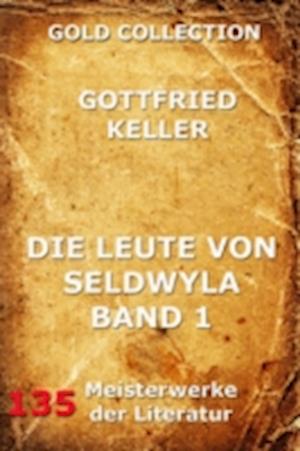 Die Leute von Seldwyla, Band 1