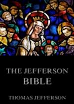 Jefferson Bible - Life And Morals Of Jesus Of Nazareth