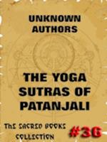 Yoga Sutras Of Patanjali - The Book Of The Spiritual Man