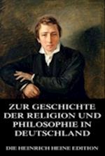 Zur Geschichte der Religion und Philosophie in Deutschland